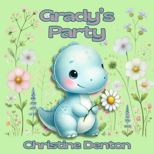 Grady's Birthday Wish: A Dinosaur Birthday Story Book