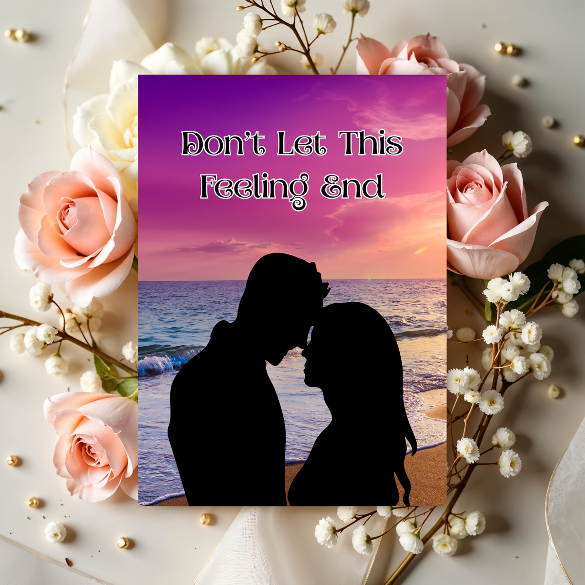 Summer Romantic Couple 5 x 7 Greeting Card: Don't Let This Feeling End Greeting Card