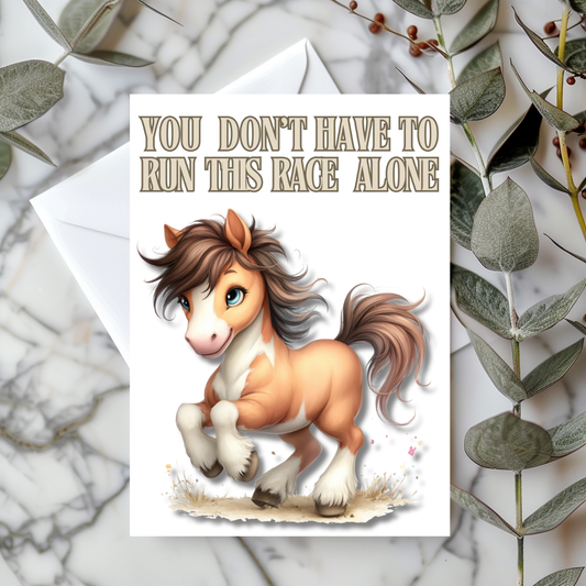 The Down Home Farm Collection Greeting Card, You Don't Have To Run This Race...