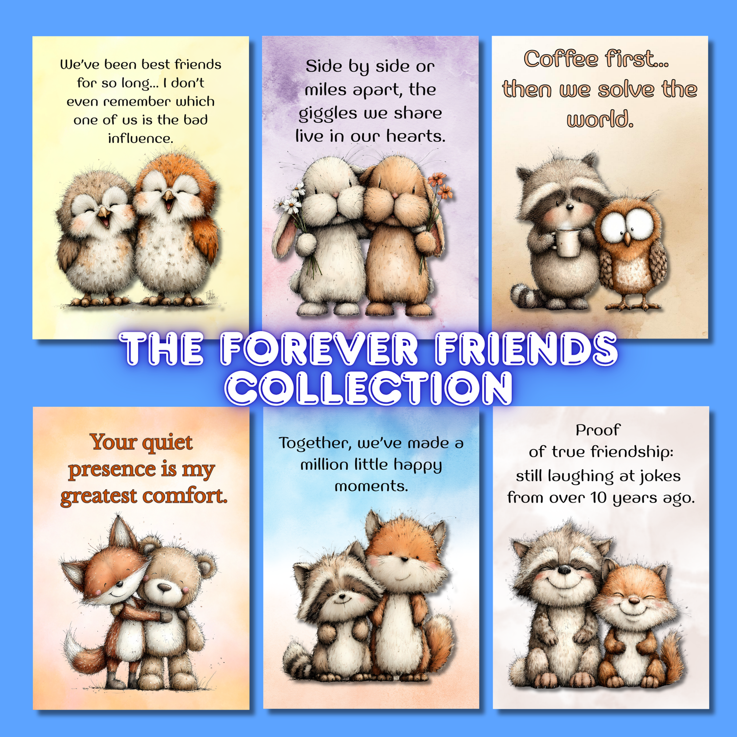 The Forever Friends Collection