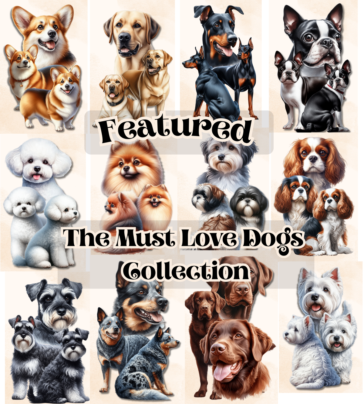 Must Love Dogs Collection