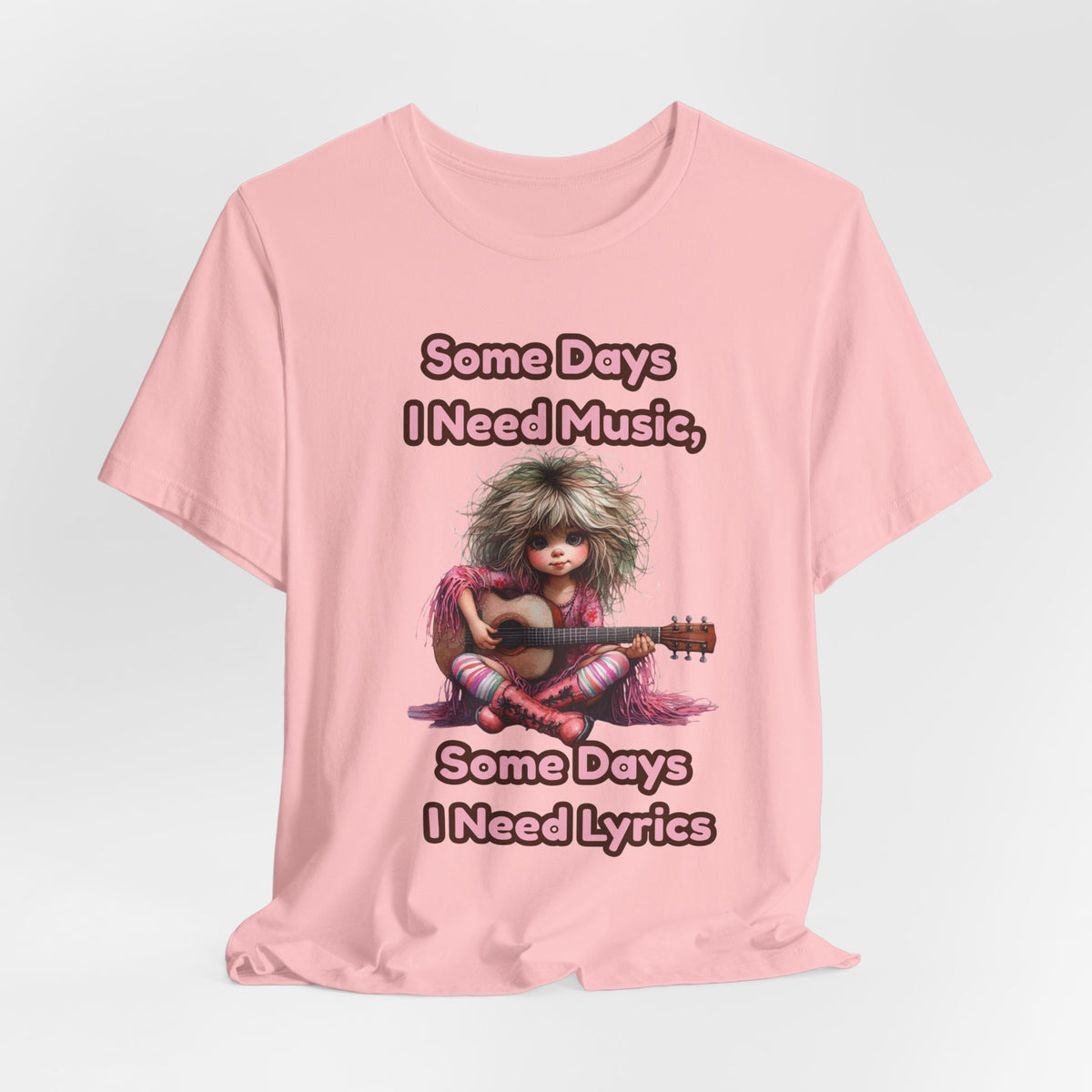 Music Lover Tee — “Some Days I Need Music, Some Days I Need Lyrics” Guitar Girl Shirt