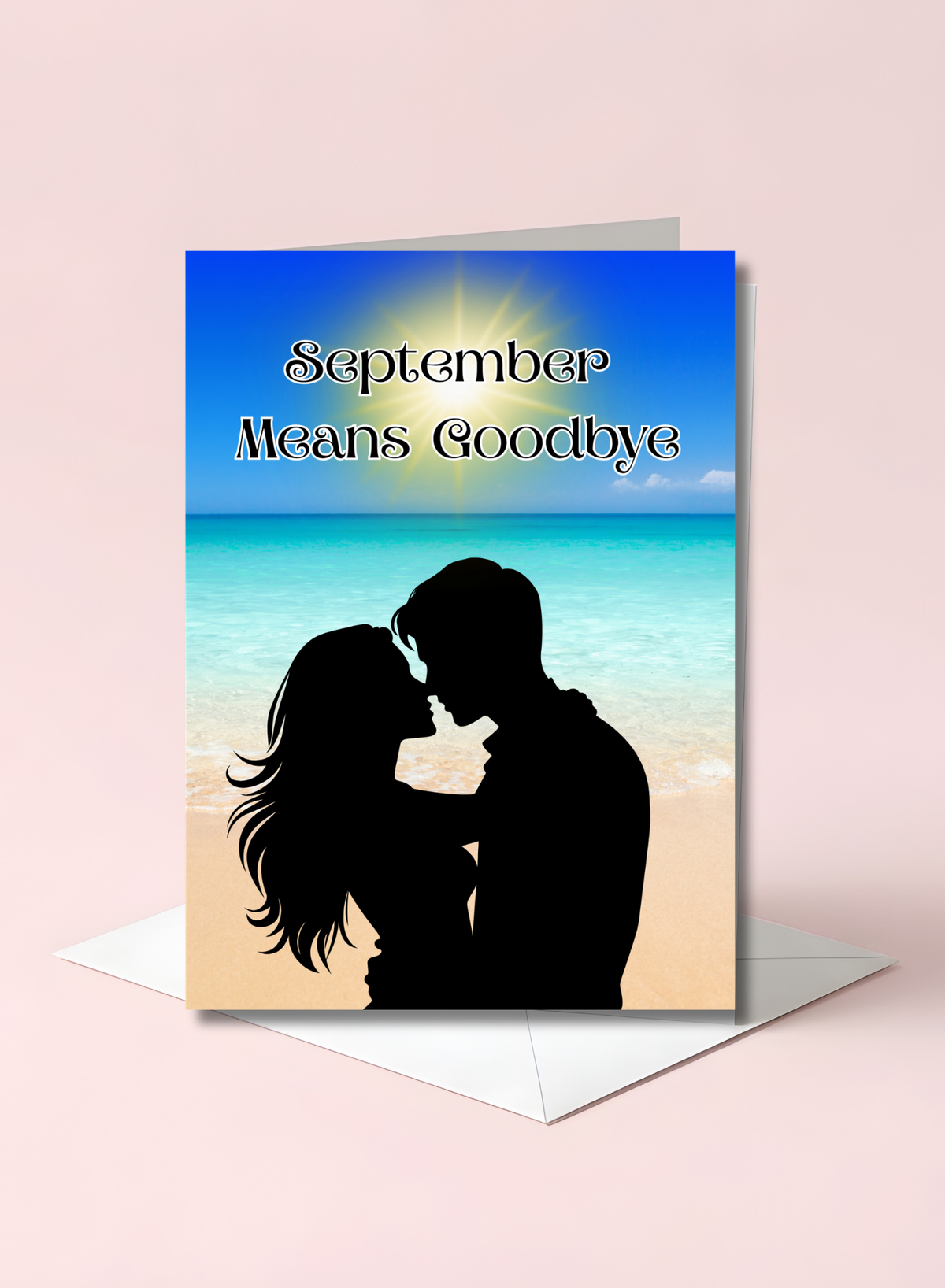 Summer Romance Couple Greeting Card: September Means Goodbye