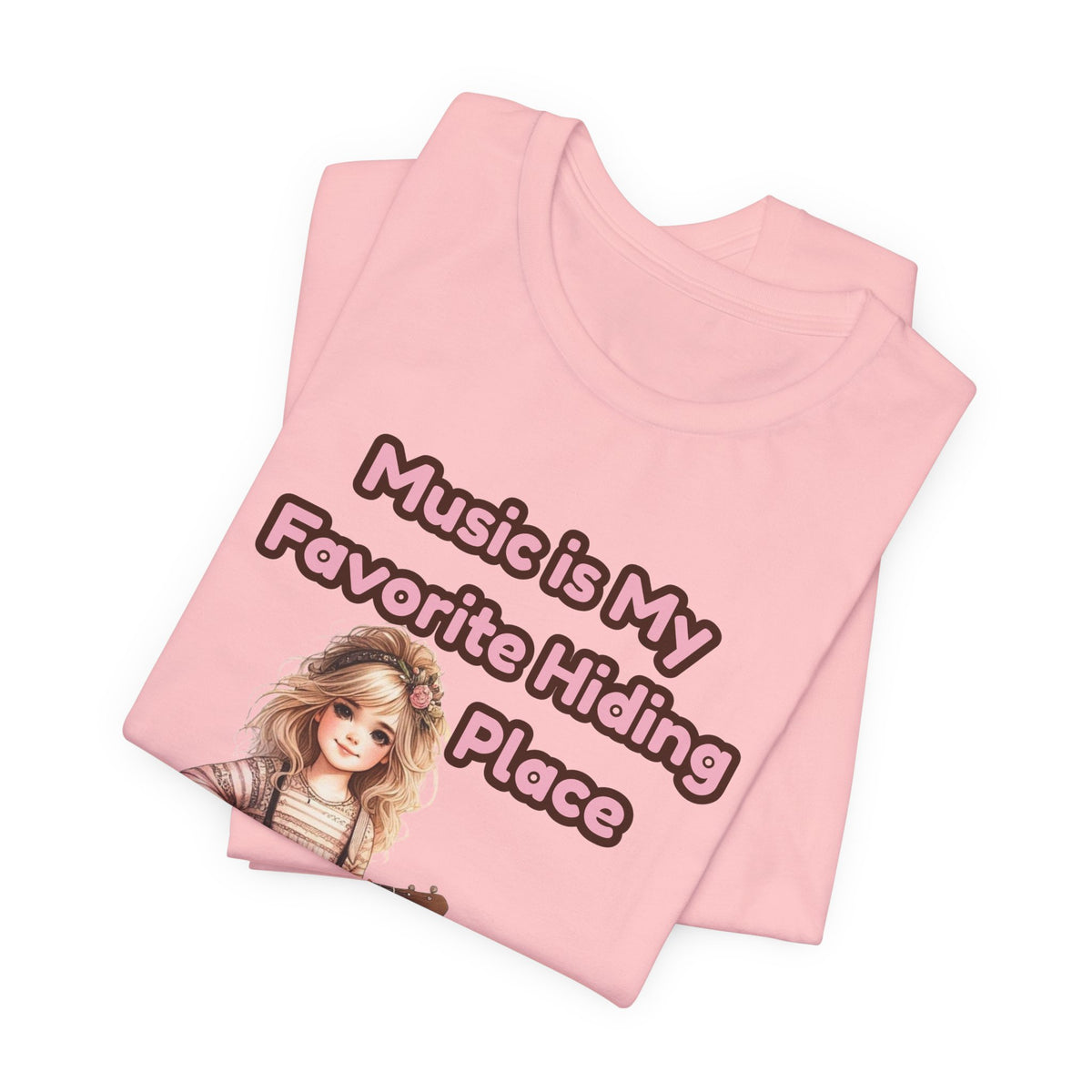 Music Is My Favorite Hiding Place T-Shirt — Cute Girl with Guitar Tee
