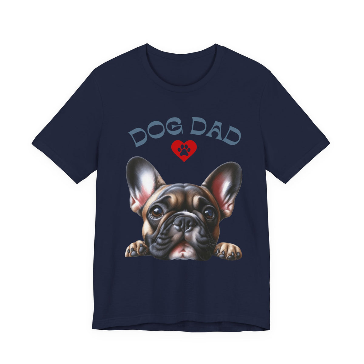 French Bulldog Dad T-Shirt – Cute French Bulldog Design with Heart Paw