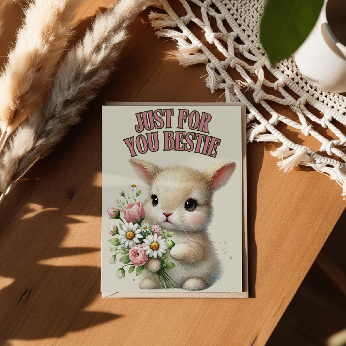 The Bunny Wishes Collection Greeting Cards: Just For You Bestie