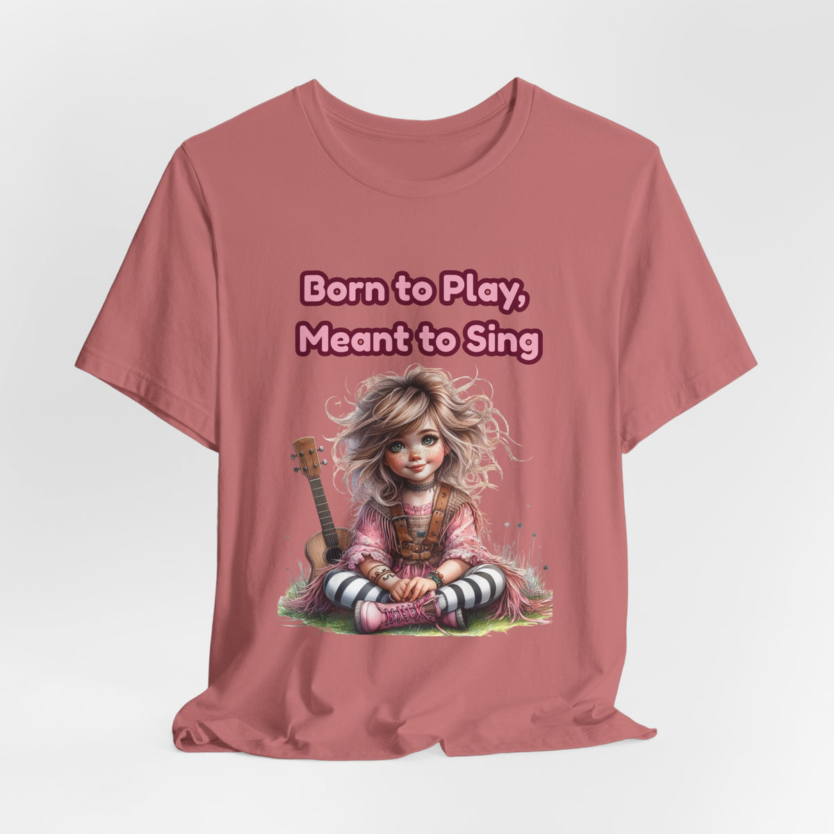 Music Lovers T‑Shirt — "Born to Play, Meant to Sing" Cute Girl with Guitar