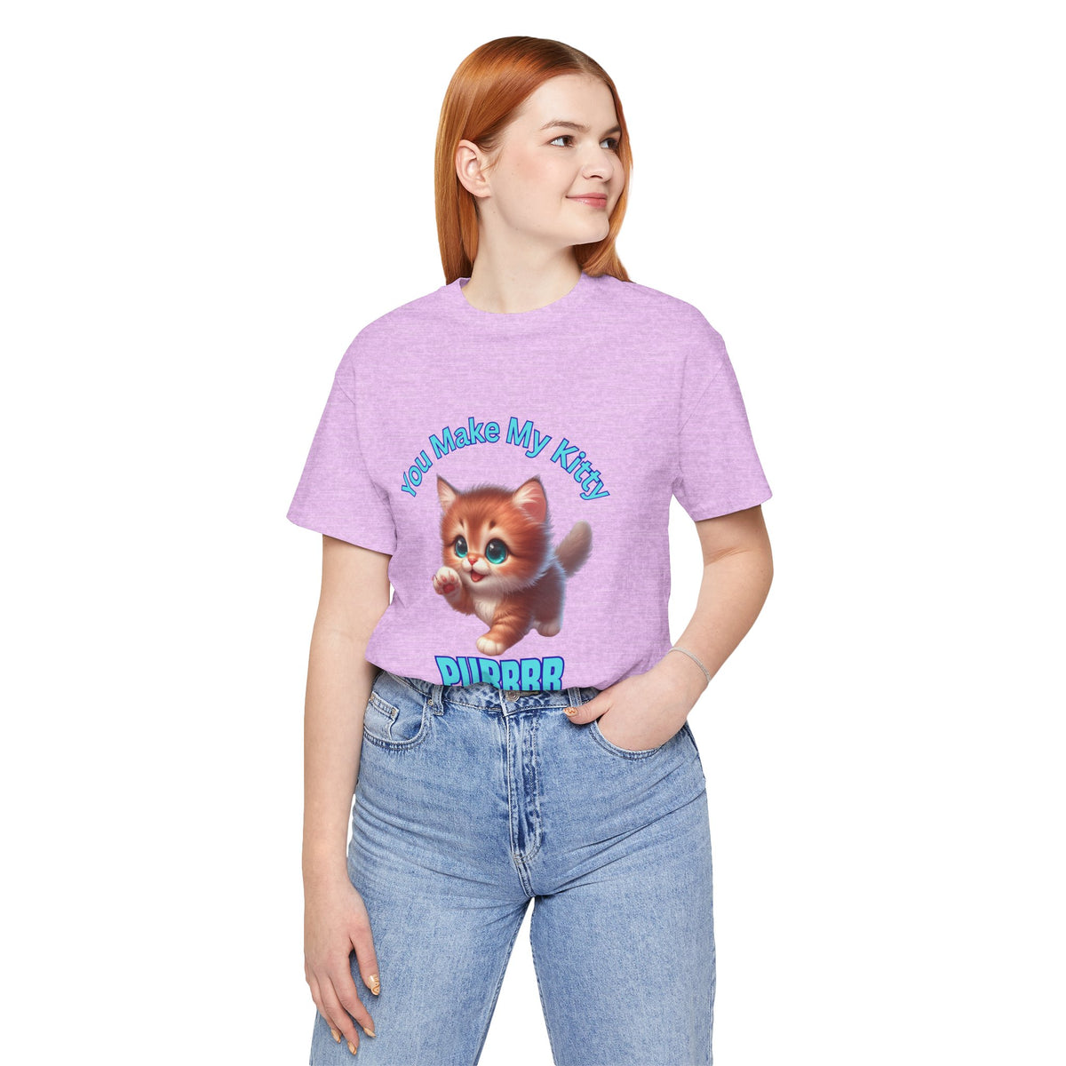 Cute Kitten 'You Make My Kitty PURRRR' T-Shirt