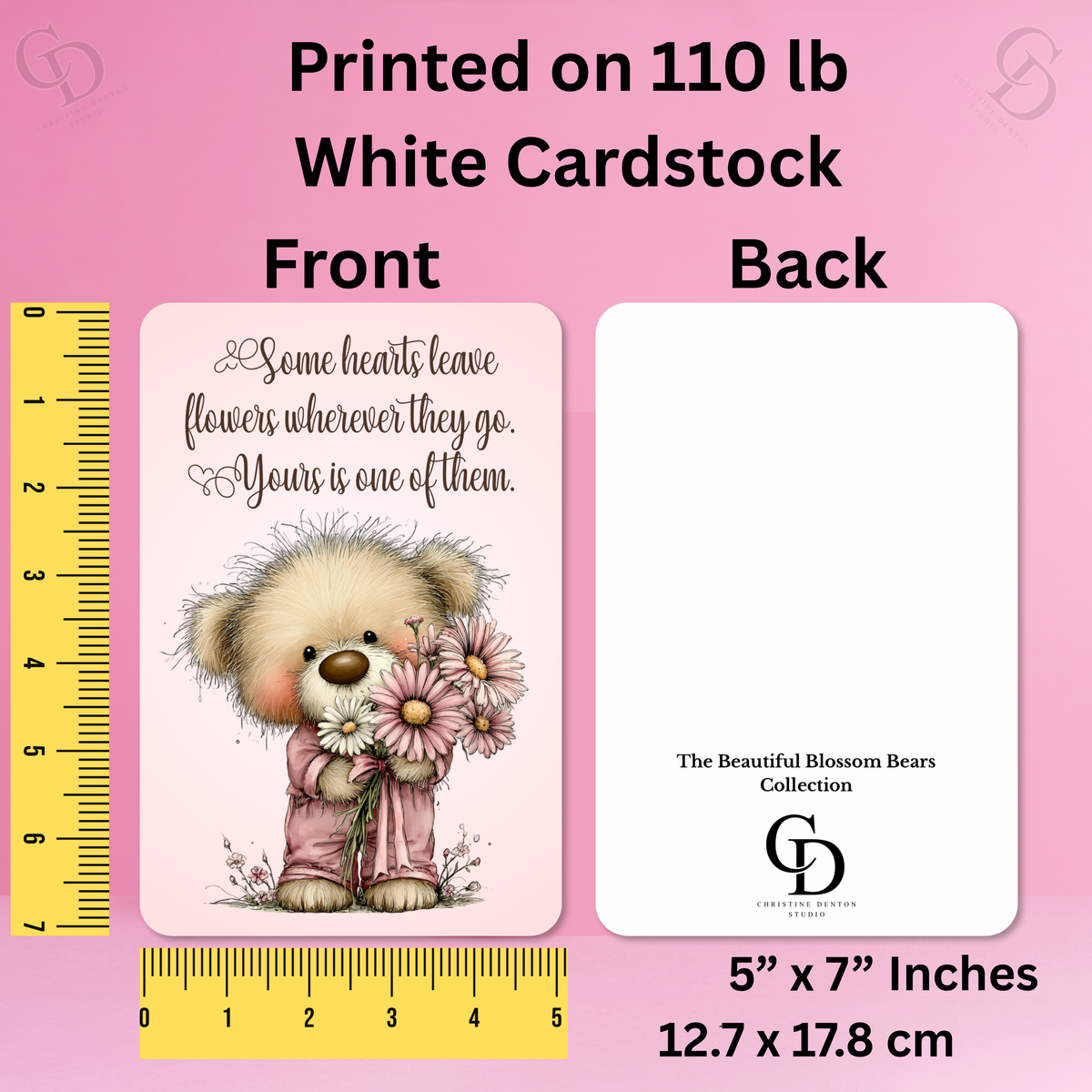 The Beautiful Blossom Bears Collection Greeting Cards: Some Hearts Leave Flowers Wherever They Go. Yours is One of Them