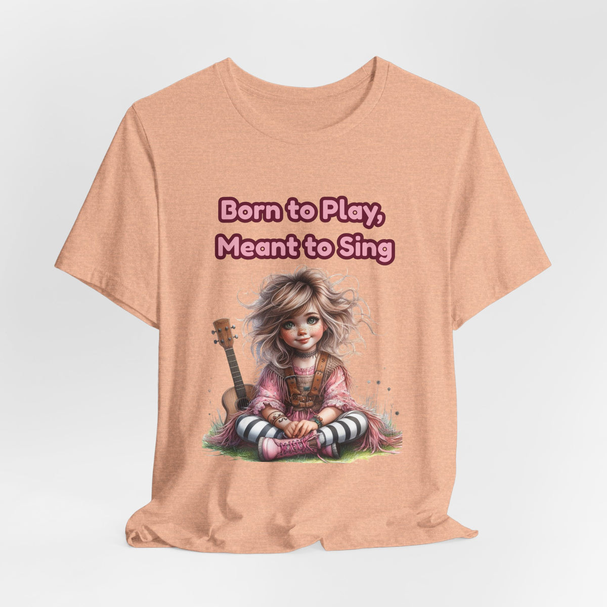 Music Lovers T‑Shirt — "Born to Play, Meant to Sing" Cute Girl with Guitar