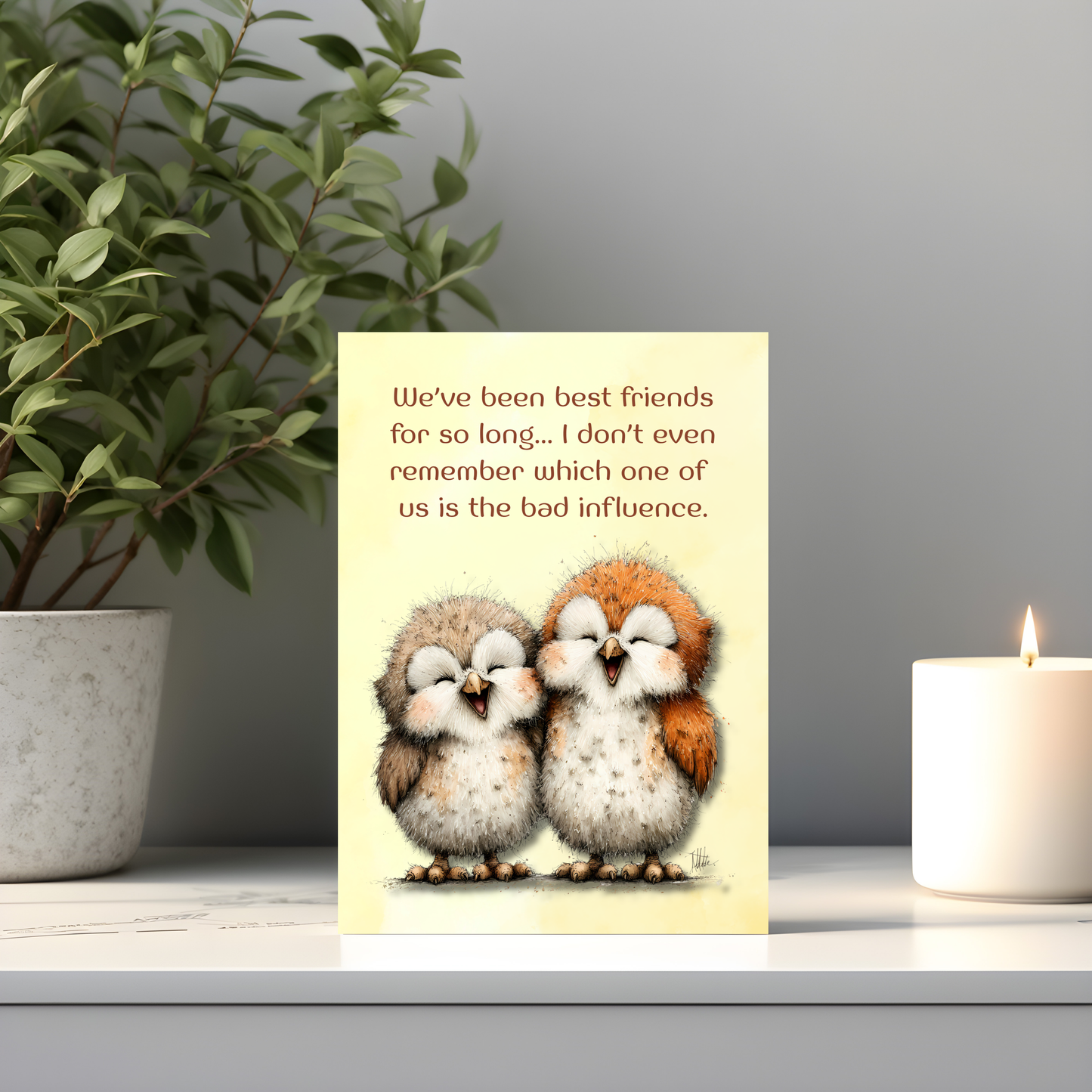 The Forever Friends Collection Greeting Card:  We've Been Friends For So Long... I Don't Remember Which One of Us...