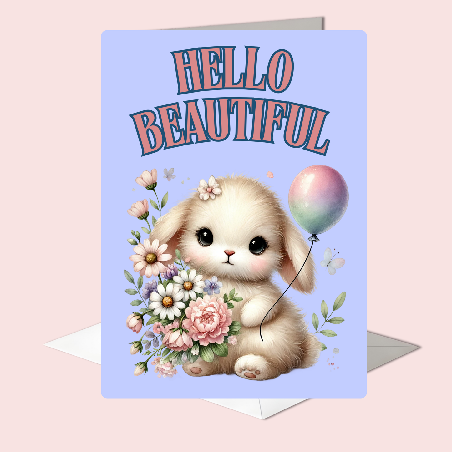The Bunny Wishes Collection Greeting Cards: Hello Beautiful