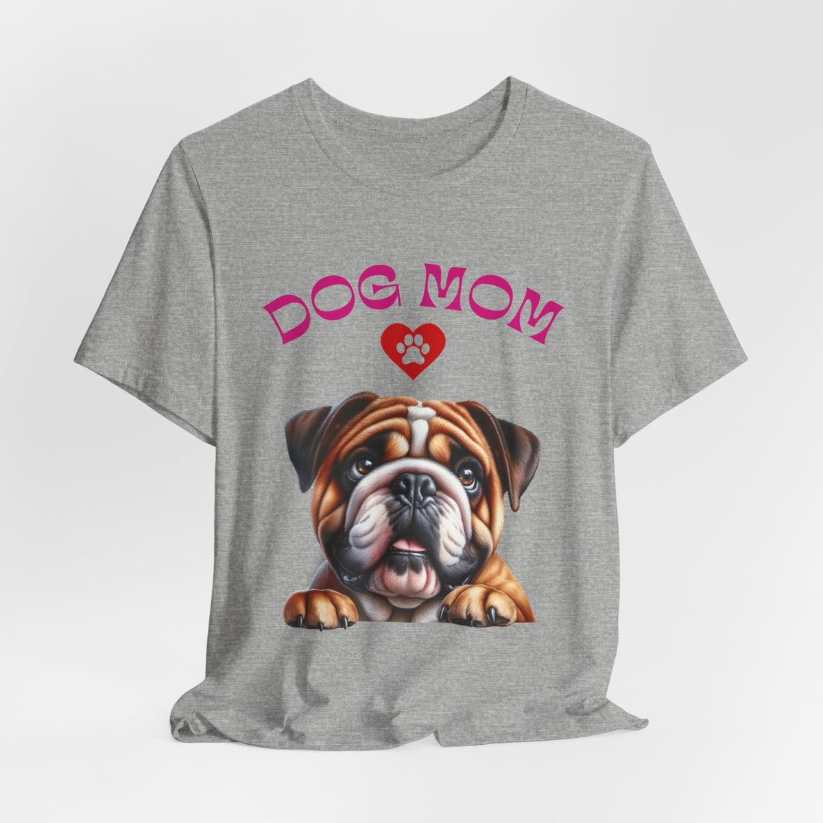 Bulldog Mom Tee — Cute Bulldog Graphic T-Shirt for Pet Lovers