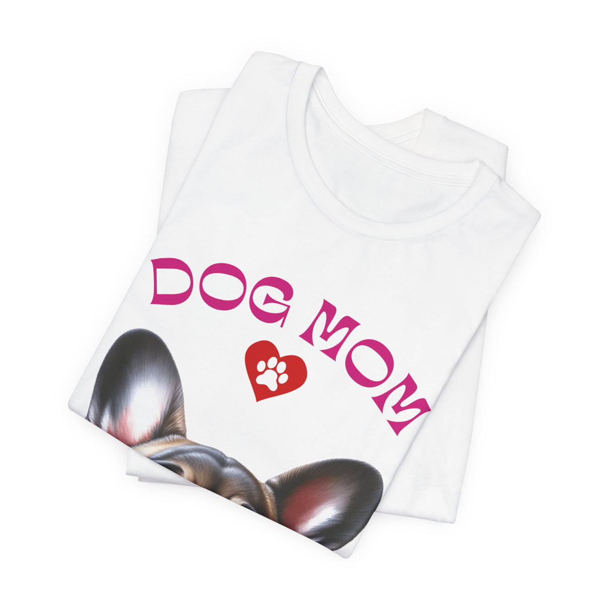French Bulldog Mom T‑Shirt — Cute French Bulldog Graphic Tee
