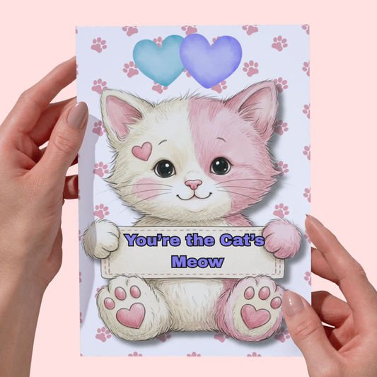 Cat Lovers Greeting Card 5 x 7: You're the Cat's Meow