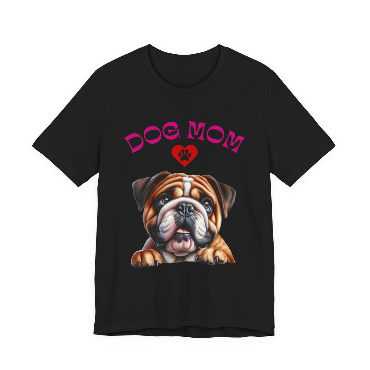 Bulldog Mom Tee — Cute Bulldog Graphic T-Shirt for Pet Lovers