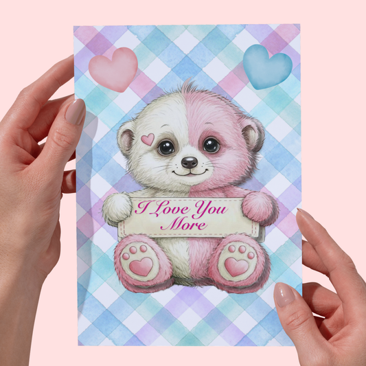I Love You More Cute Animal 5 x 7 Greeting Card