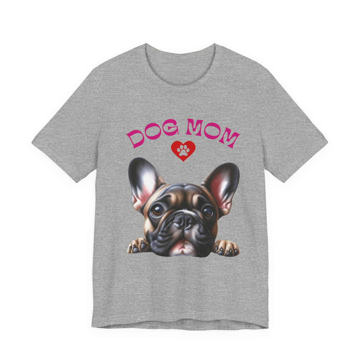 French Bulldog Mom T‑Shirt — Cute French Bulldog Graphic Tee