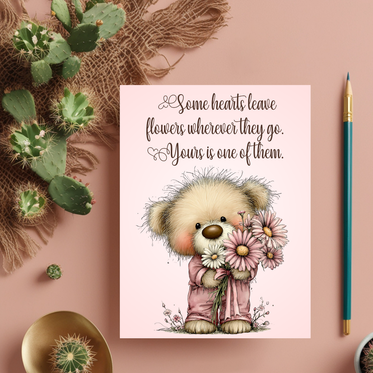 The Beautiful Blossom Bears Collection Greeting Cards: Some Hearts Leave Flowers Wherever They Go. Yours is One of Them