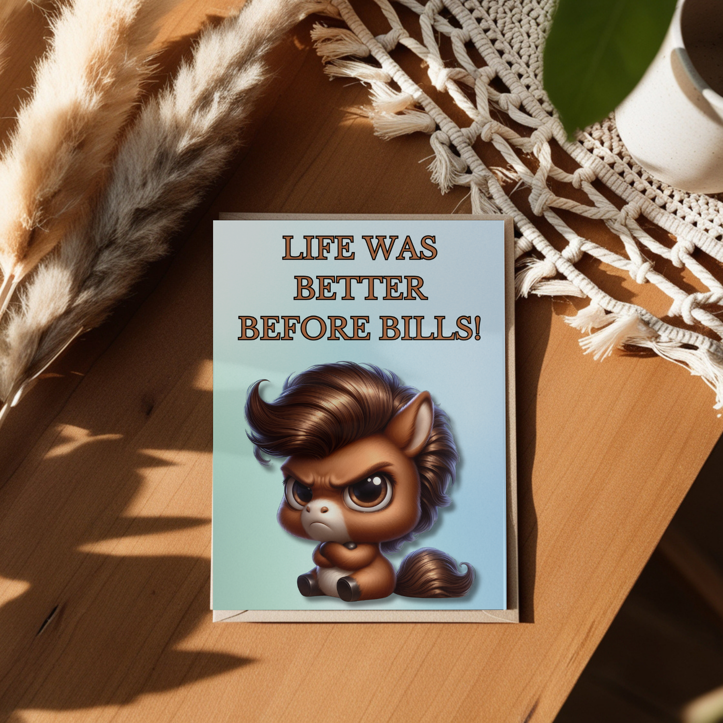 The Bitter Critter Collection Greeting Cards: Horse: Life Was Better Before Bills!