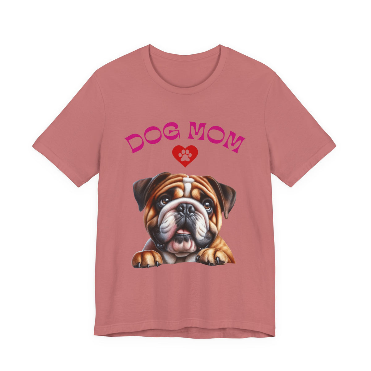Bulldog Mom Tee — Cute Bulldog Graphic T-Shirt for Pet Lovers