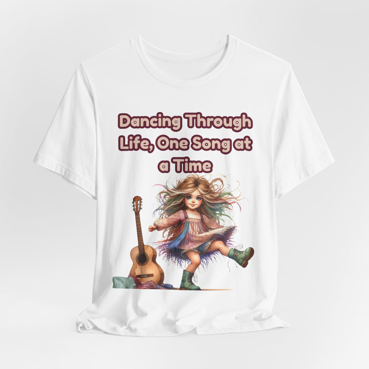 Dancing Through Life Tee — Girl with Guitar Inspirational Music Quote Shirt
