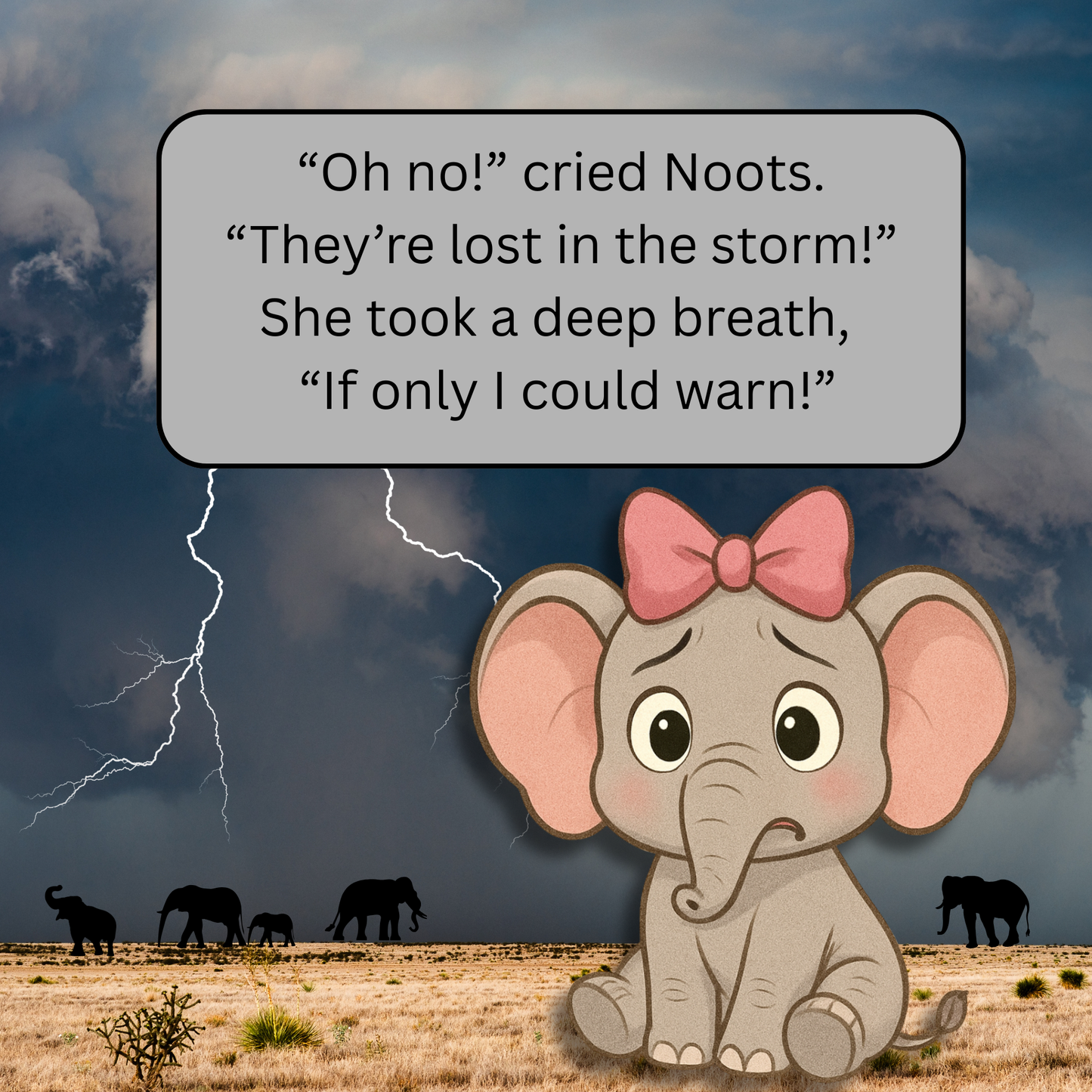 Lil’ Noots Toots: A Cute Elephant Story About Courage, Perseverance.