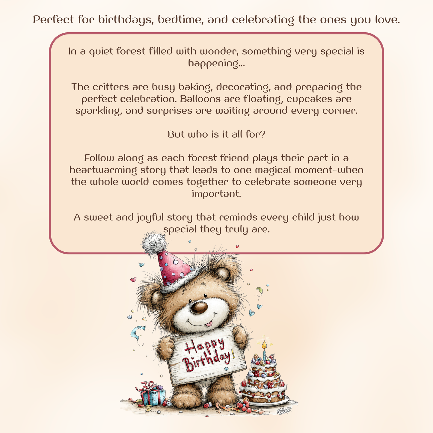 The Day The World Celebrated You: A Magical Birthday Party