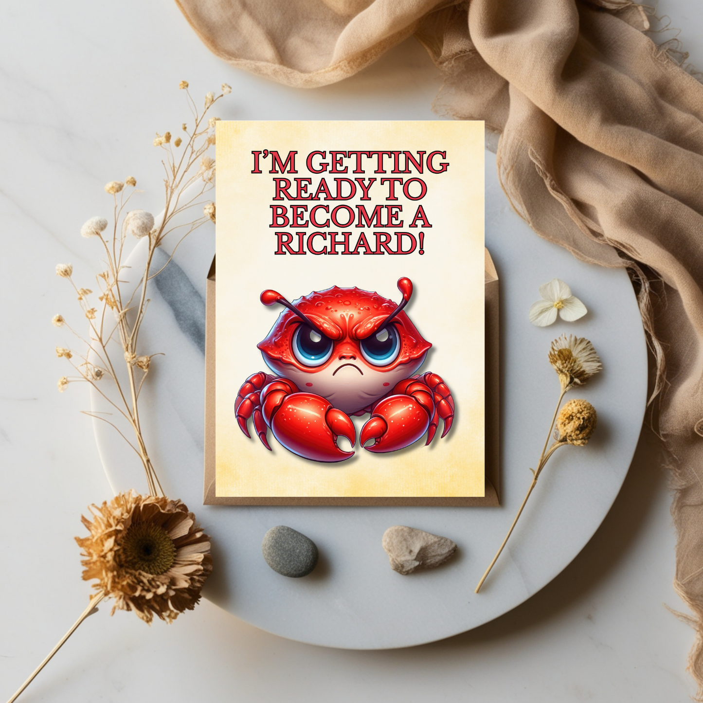 The Bitter Critter Collection Greeting Cards: Crab: I'm Getting Ready to Become a Richard!