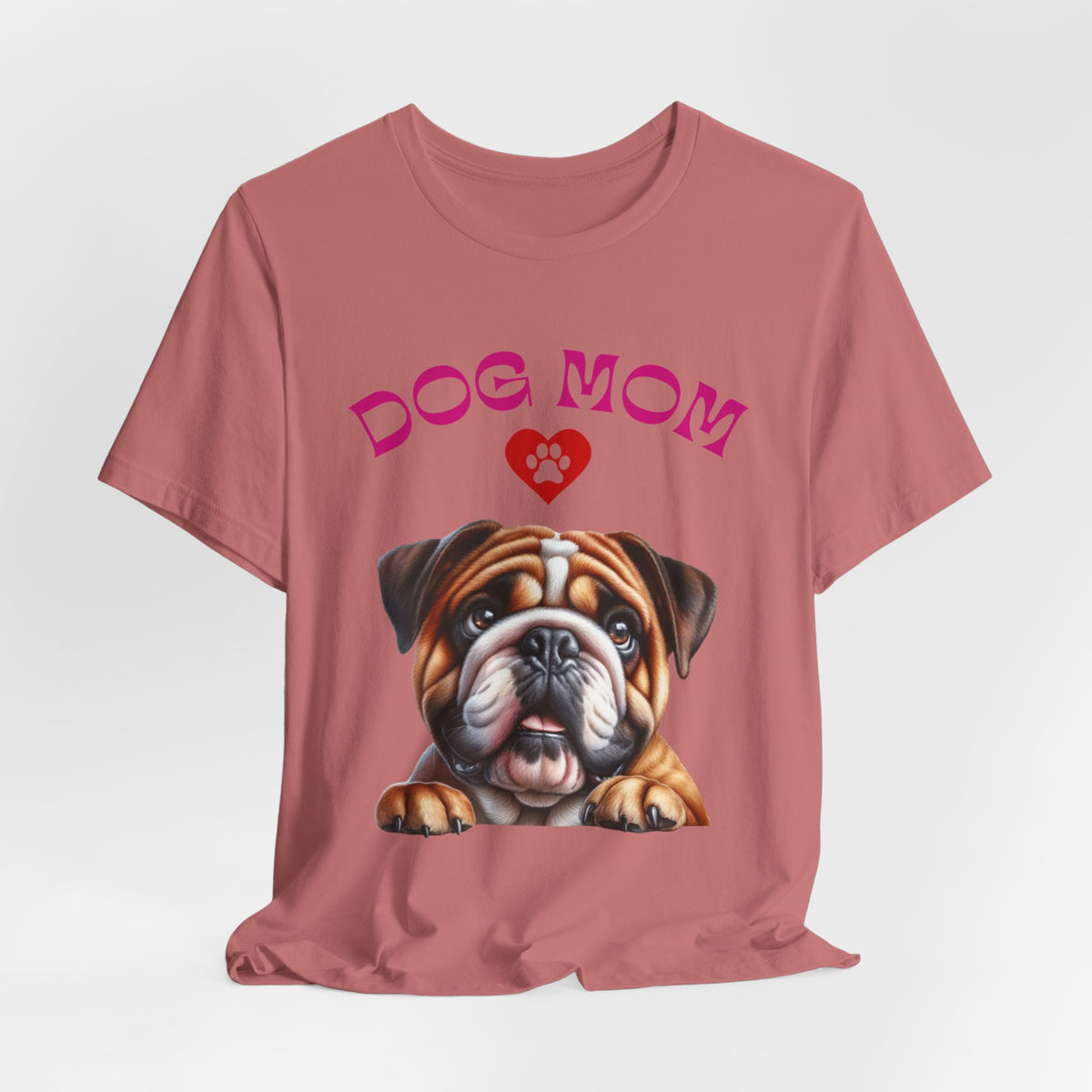 Bulldog Mom Tee — Cute Bulldog Graphic T-Shirt for Pet Lovers