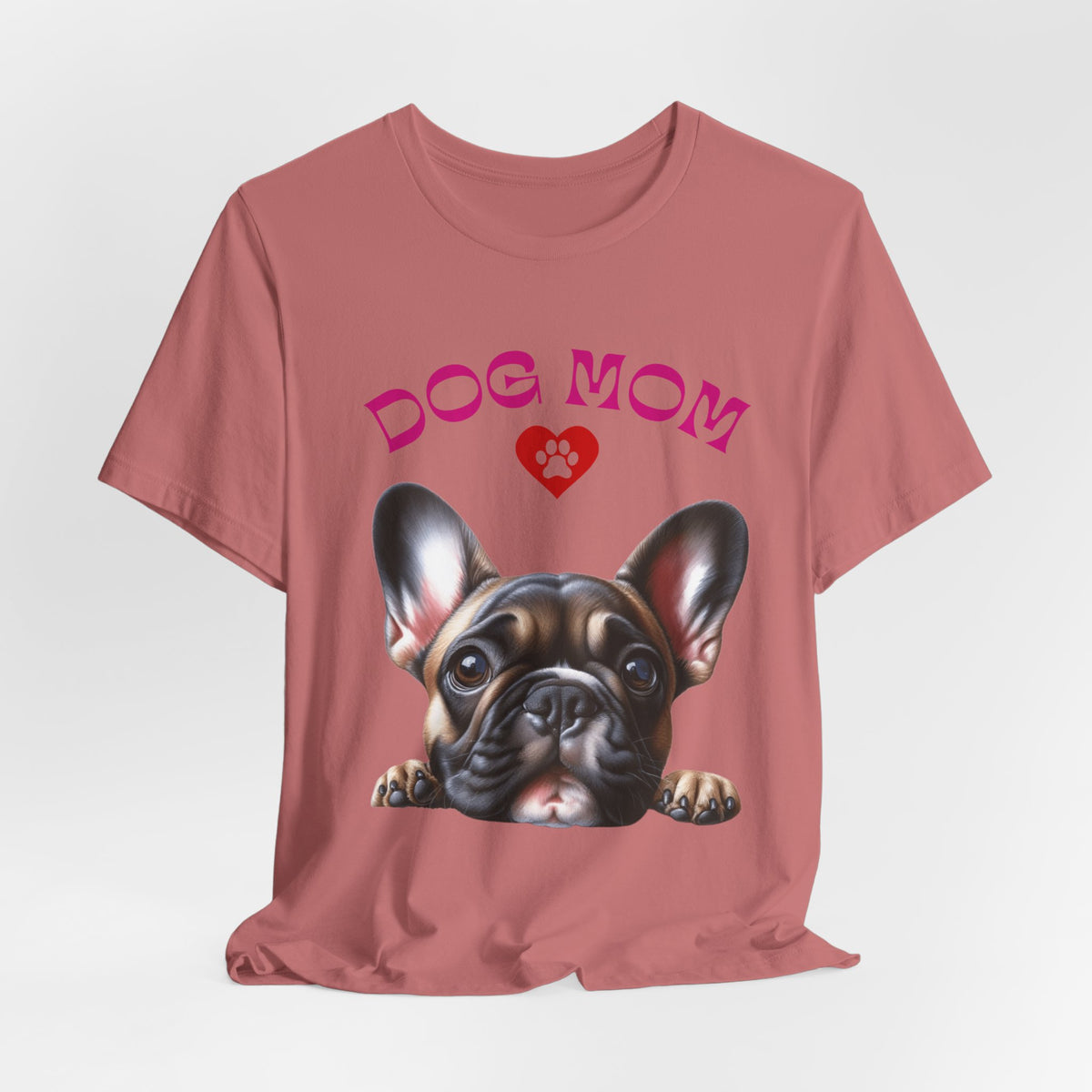 French Bulldog Mom T‑Shirt — Cute French Bulldog Graphic Tee