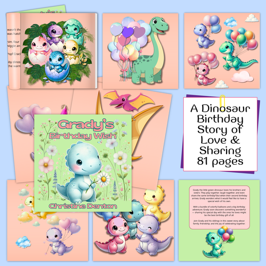Grady's Birthday Wish: A Dinosaur Birthday Story Book