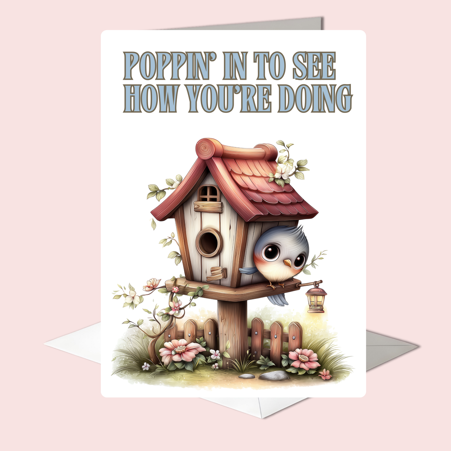 The Down Home Farm Collection Greeting Card: Poppin' In To See How You're Doing