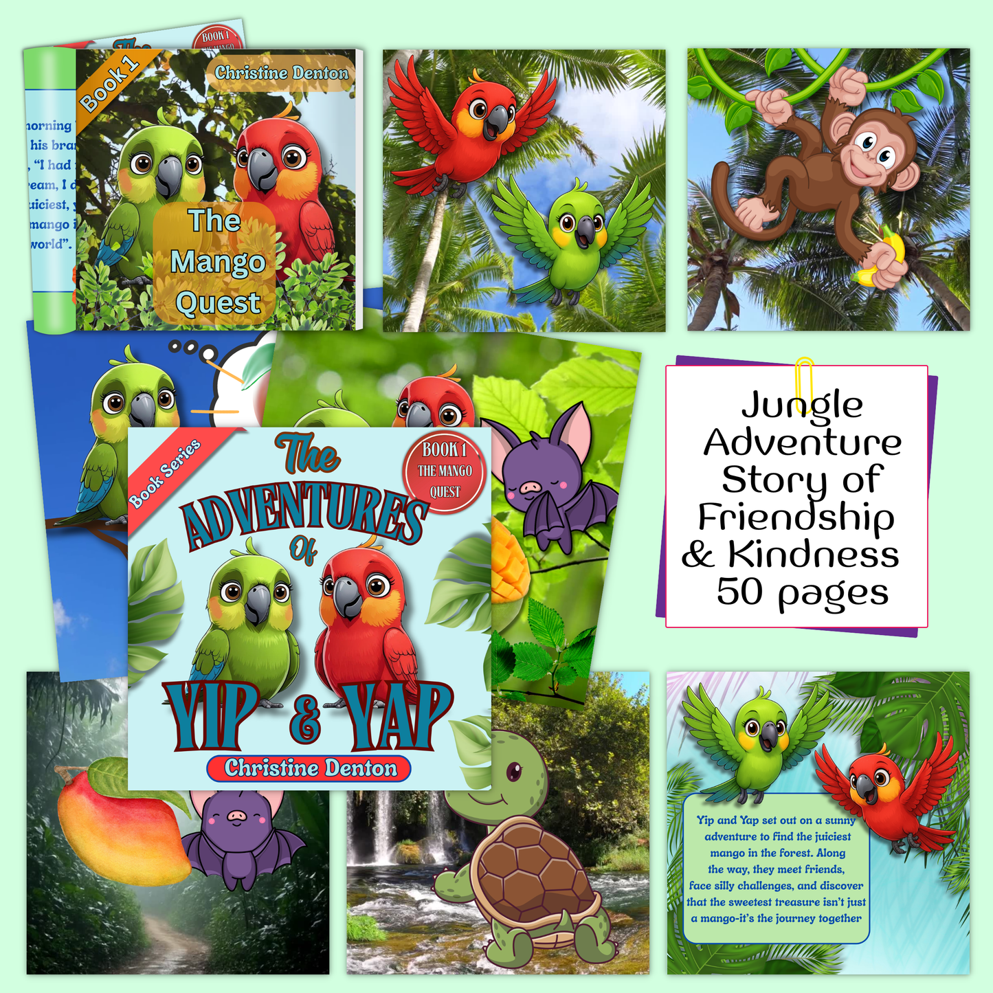 The Adventures of Yip & Yap Series: Book 1 The Mango Quest- One Fun Jungle Tale