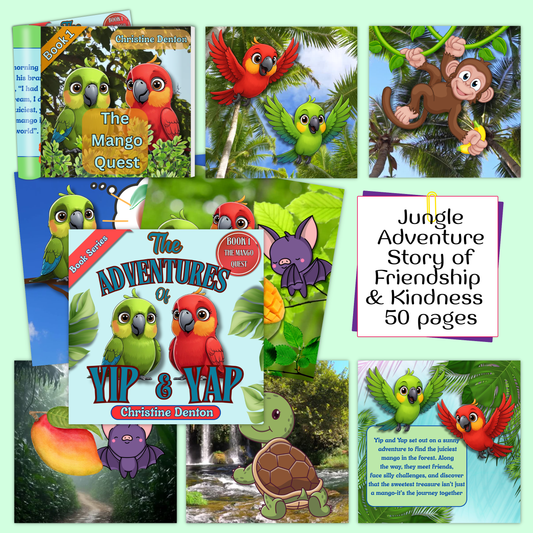 The Adventures of Yip & Yap Series: Book 1 The Mango Quest- One Fun Jungle Tale