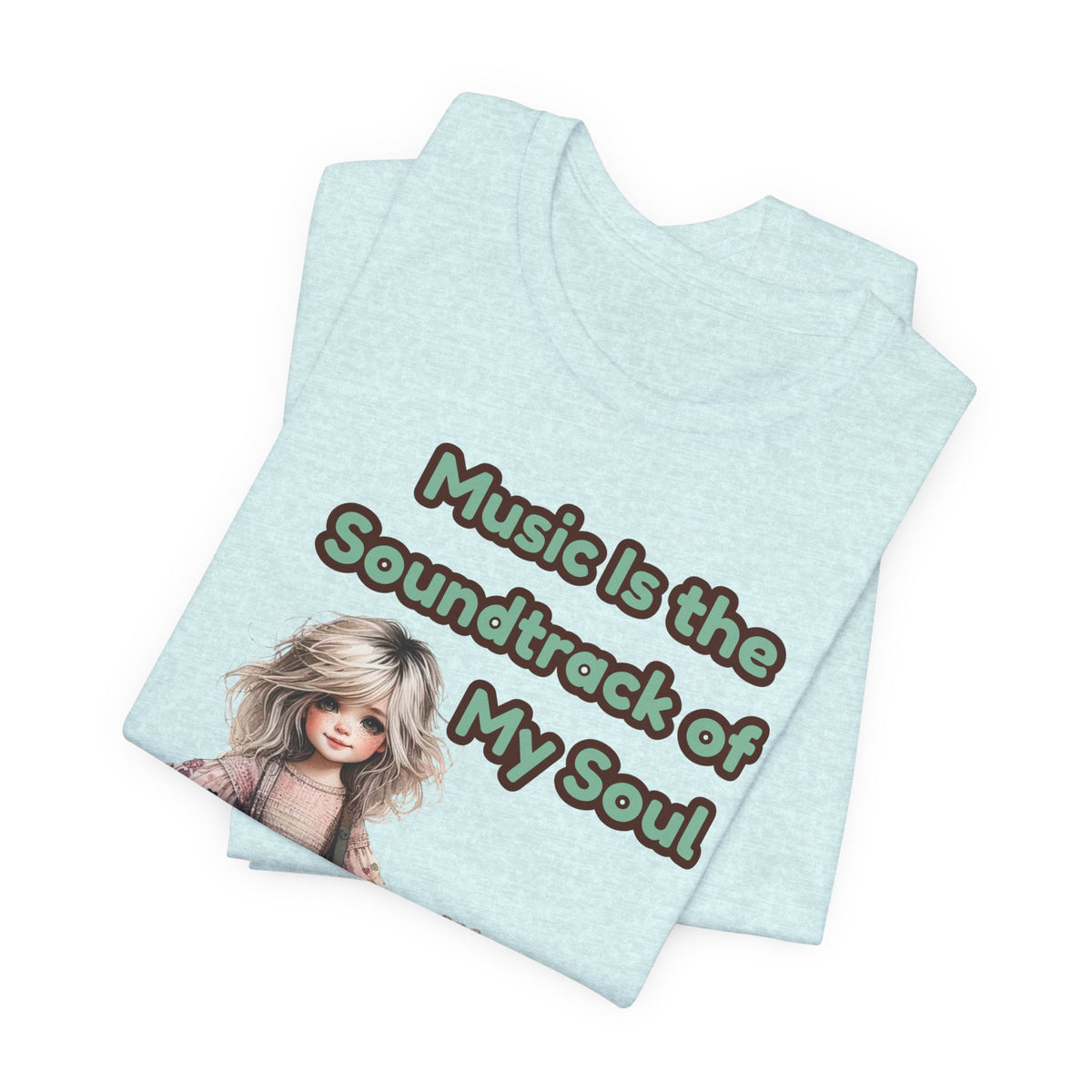 Music Is the Soundtrack of My Soul T-Shirt — Cute Girl with Guitar Tee