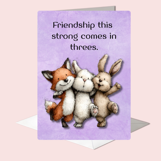 The Forever Friends Collection Greeting Cards: Friendship This Strong Comes in Threes Forest Animal Trio