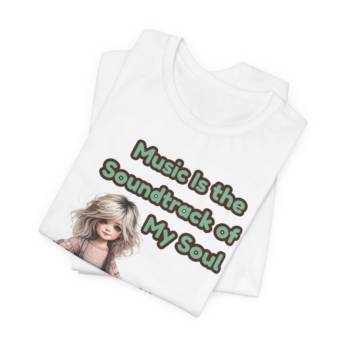 Music Is the Soundtrack of My Soul T-Shirt — Cute Girl with Guitar Tee