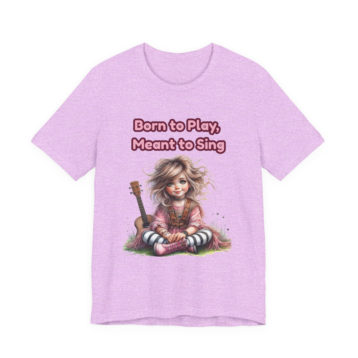Music Lovers T‑Shirt — "Born to Play, Meant to Sing" Cute Girl with Guitar