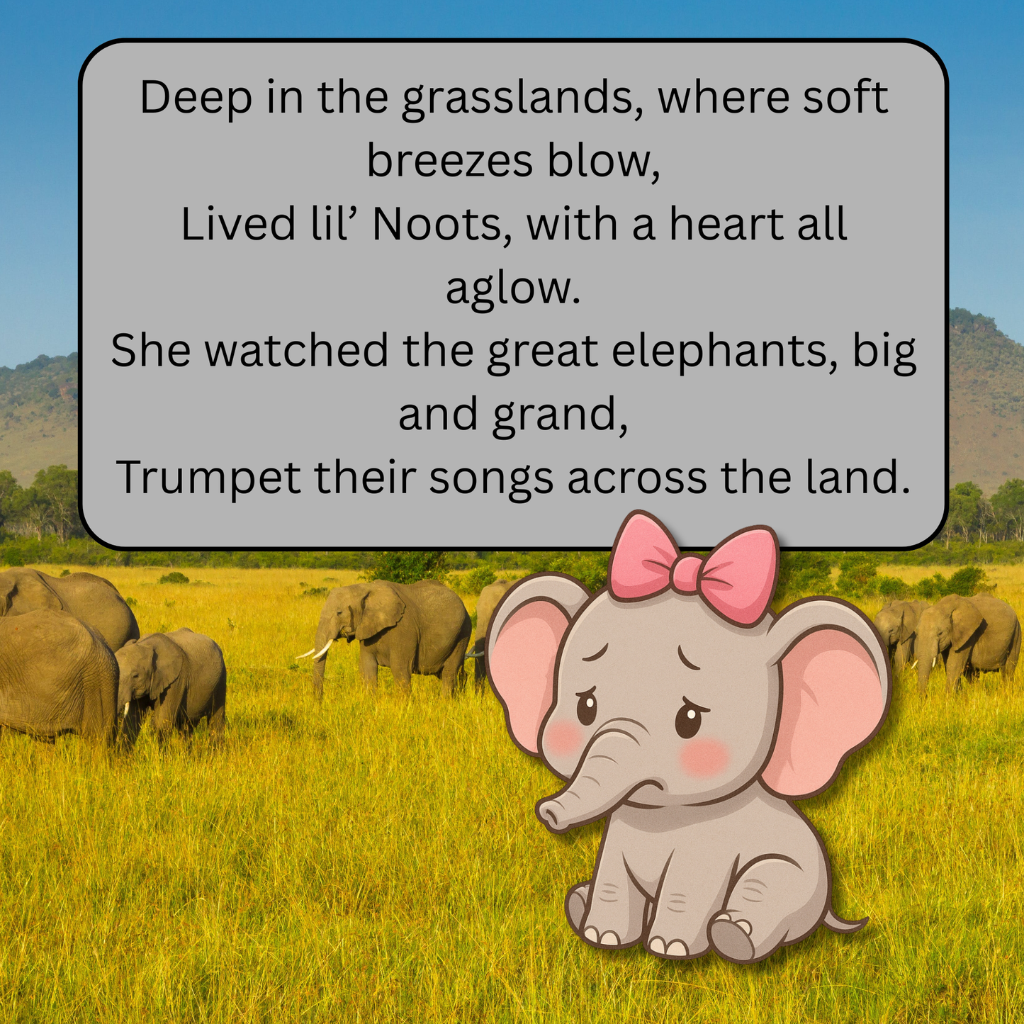 Lil’ Noots Toots: A Cute Elephant Story About Courage, Perseverance.