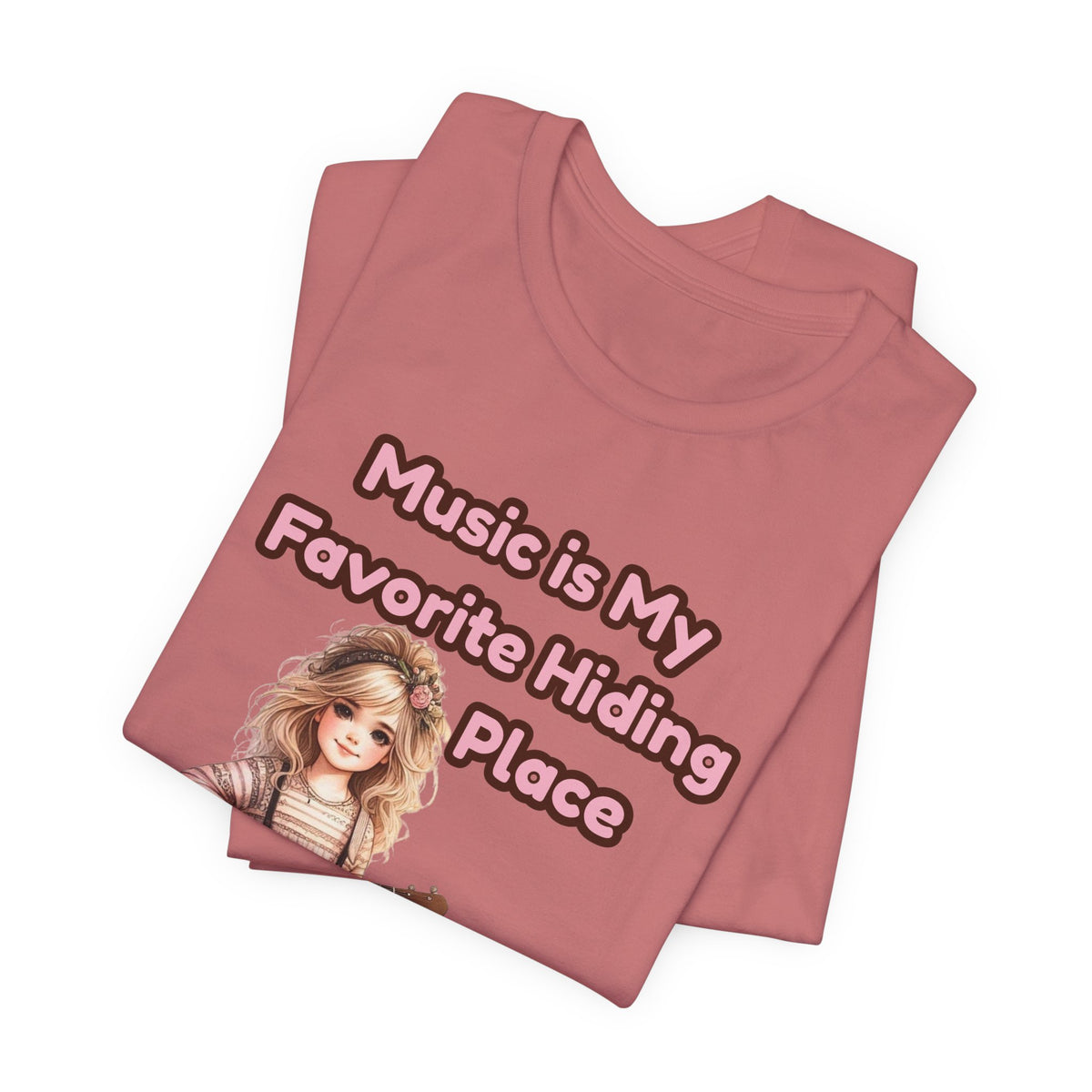 Music Is My Favorite Hiding Place T-Shirt — Cute Girl with Guitar Tee