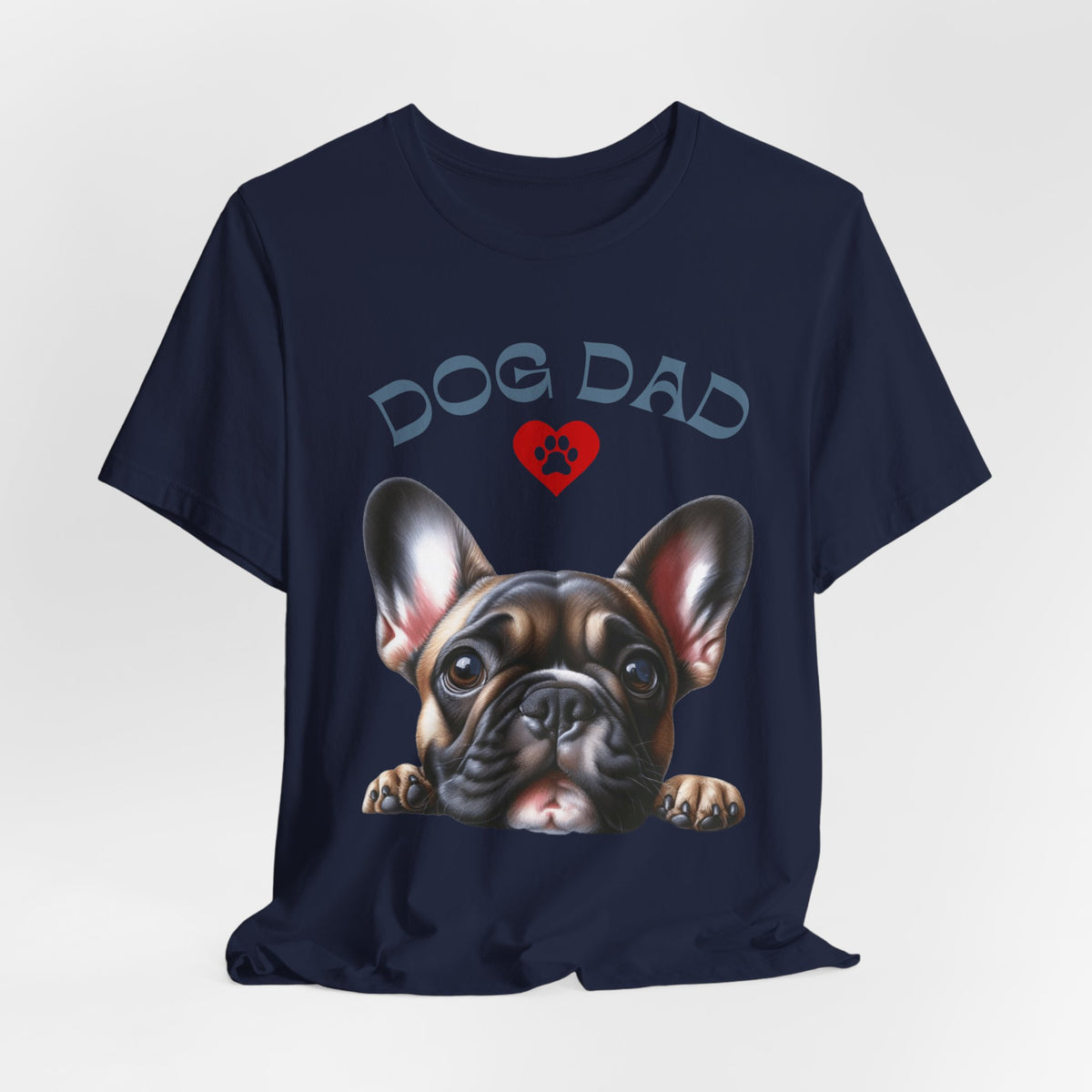 French Bulldog Dad T-Shirt – Cute French Bulldog Design with Heart Paw