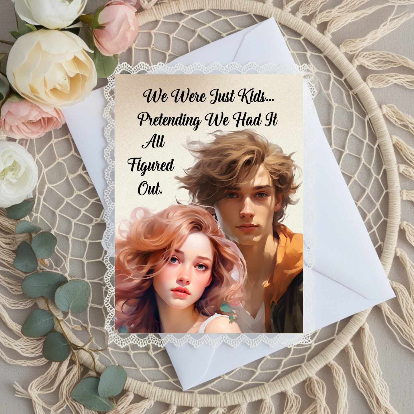 The Know It All Years Collection Greeting Card: Teen nostalgia We Were Just Kids...Pretending We Had It...