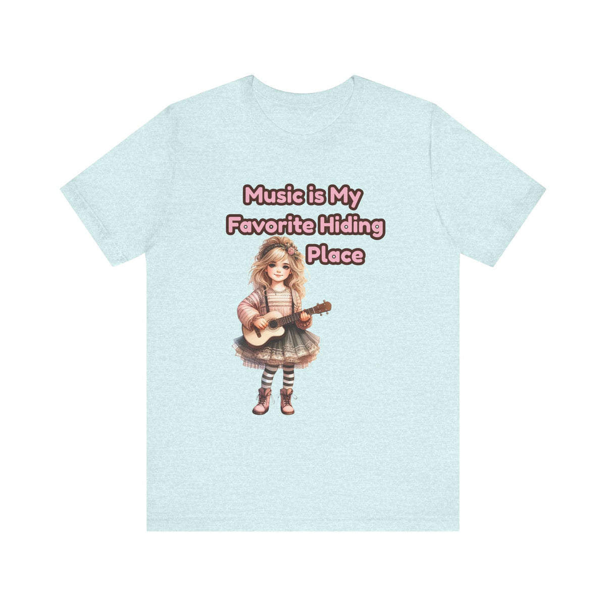 Music Is My Favorite Hiding Place T-Shirt — Cute Girl with Guitar Tee