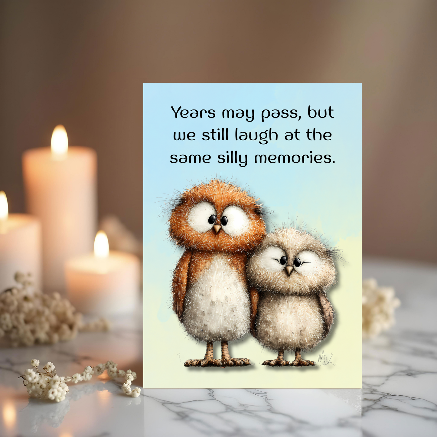 The Forever Friends Collection Greeting Card:   Years May Pass, But We Still Laugh At The Same Silly Memories.