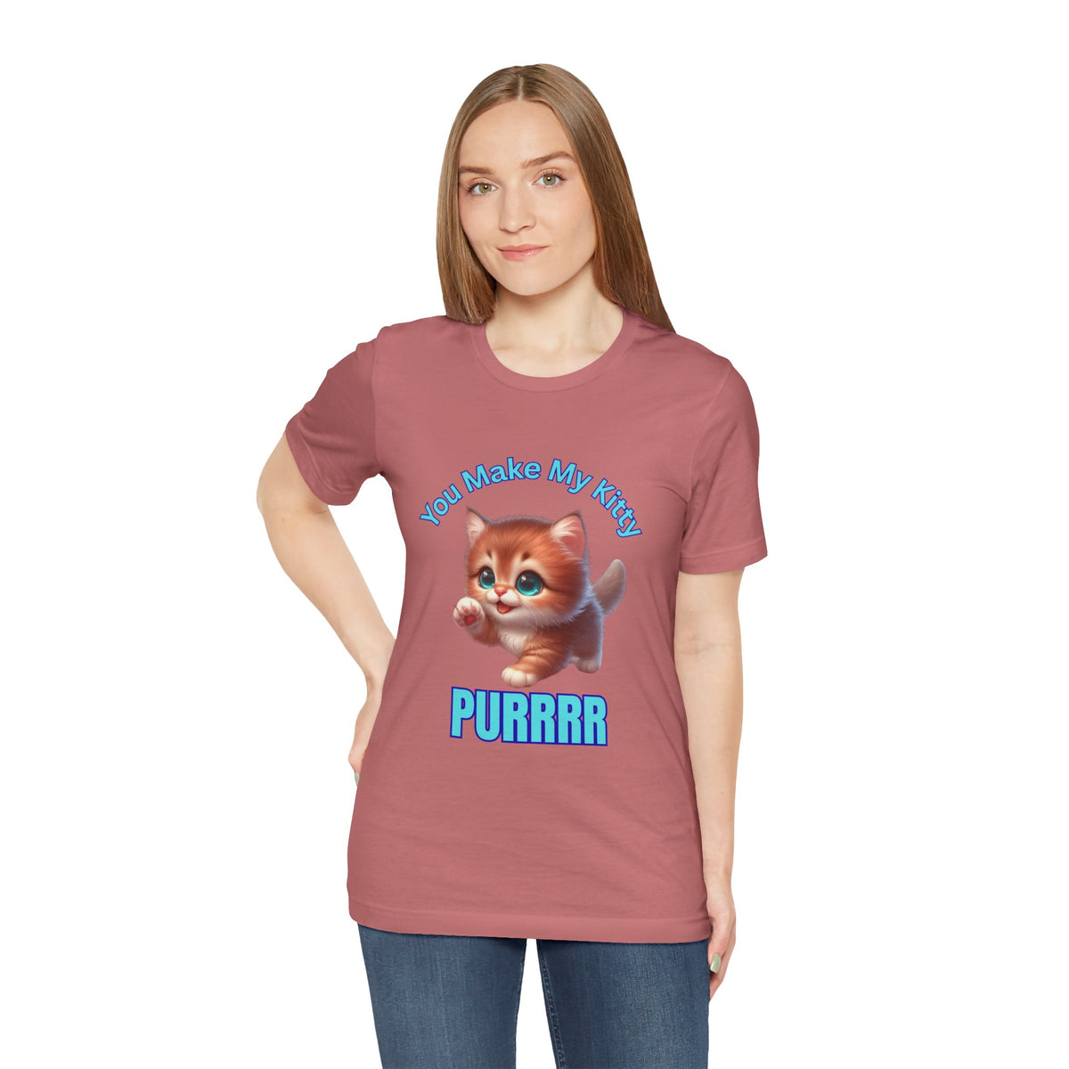 Cute Kitten 'You Make My Kitty PURRRR' T-Shirt
